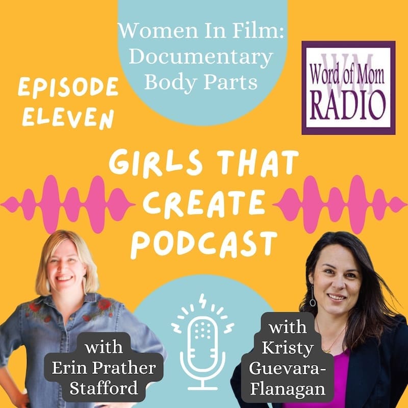 Kristy Guevara-Flanagan on the Girls That Create podcast