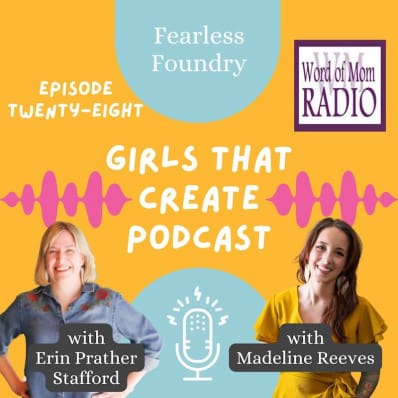 Madeline Reeves on the Girls That Create podcast